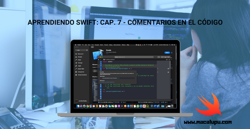 Aprendiendo Swift: Cap. 7 – Comentarios en el código